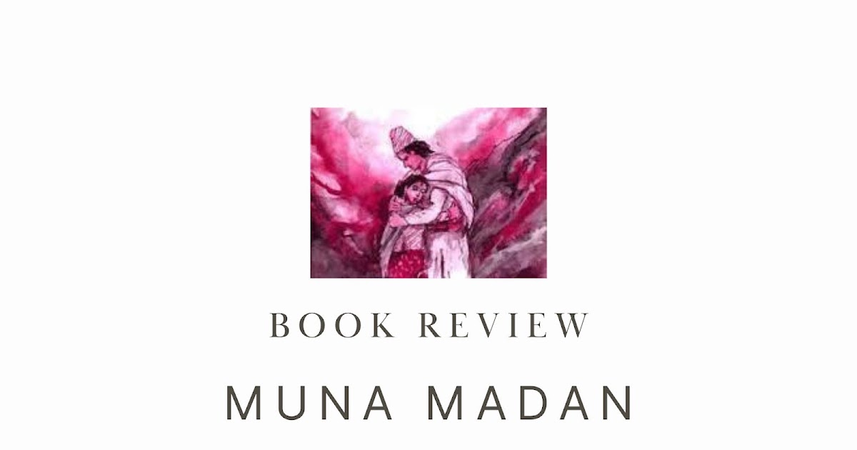 a book review of muna madan